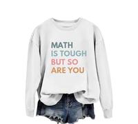 Generisch Las matemáticas son difíciles, pero tú también, sudadera para mujer con divertido gráfico de letras cuello redondo y manga larga, Blanco, M