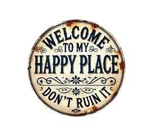 Generisch Placa de metal para pared con texto en inglés "Welcome to My Happy Place Don't Ruin It", para exteriores, , duradera, resistente a la intemperie | Puerta de casa, patio, jardín, patio