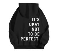Generisch Sudadera con capucha para mujer It's Ok Not to Be Perfect con moderna mezcla de algodón suave y relajada, Negro , S