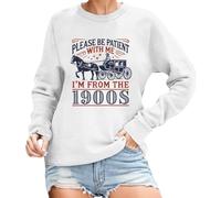 Generisch Sudadera para mujer con texto retro humorístico - Sudadera informal 'I'm from The 1900s' | Divertida parte superior para escépticos técnicos, Style_p07 Blanco, XL