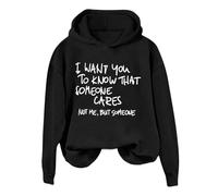 Generisch Sudadera para mujer I Want You to Know That Someone Funny Sarcastic Saying Graphic Shirt Friends Pullover Hoodie e Damen, Negro , L
