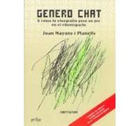 Genero Chat O Como La Etnografia Puso Un Pie En El Ciberespacio