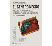 GENERO NEGRO EL Origenes y Evolucion