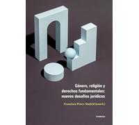 Género, religión y derechos fundamentales: nuevos desafíos jurídicos: 41 (Carlos III. Extravagantes)