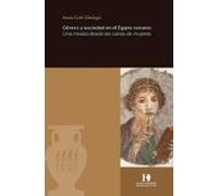 Género y sociedad en el Egipto romano: Una mirada desde las cartas de mujeres: 10 (Deméter)