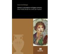 Género y sociedad en el Egipto romano: Una mirada desde las cartas de mujeres: 10 (Deméter)