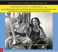 Generoso Jimenez & Gran - Generoso Que Bueno Toca Usted