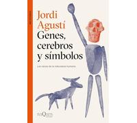 Genes, cerebros y símbolos: Las raíces de la naturaleza humana (Metatemas)