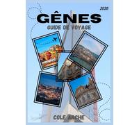 GÊNES GUIDE DE VOYAGE 2026