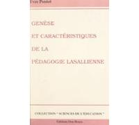 Genèse Et Caractéristiques De La Pédagogie Lasallienne (ebook)