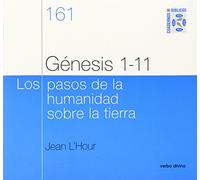 Genesis 1-11. Los pasos De La Humanidad: Cuaderno bíblico 161