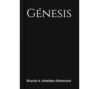 Génesis: 1 (Camino Interior)