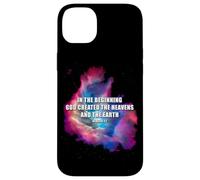 Genesis 1 In The Beginning God Created - Galaxy Nebula Faith Carcasa para iPhone 14 Plus