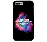 Genesis 1 In The Beginning God Created - Galaxy Nebula Faith Carcasa para iPhone 7 Plus/8 Plus
