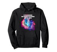 Genesis 1 In The Beginning God Created - Galaxy Nebula Faith Sudadera con Capucha