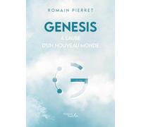 Genesis: A l'aube d'un nouveau monde