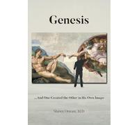 Genesis: ...And One Created the Other in His Own Image
