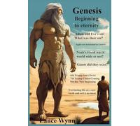 Genesis Beginning to Eternity: none