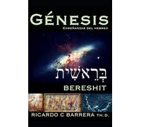 GÉNESIS BERESHIT: Enseñanzas del Hebreo