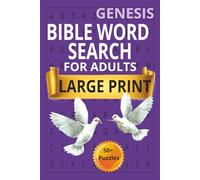 GENESIS BIBLE WORD PUZZLE BOOK FOR ADULTS: With Biblical Summary & Spiritual Reflection