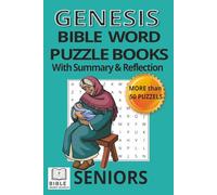 GENESIS BIBLE WORD PUZZLE BOOK FOR SENIORS: Large Print Edition - With Summary & Reflection