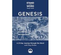 Genesis: Book of Beginnings (Stand on the Word Study Guide)