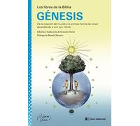 Génesis: De la creación del mundo a la primera familia de Israel: apr (CLASICOS CLAVE LOS LIBROS DE LA BIBLIA)
