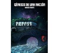 Génesis de una nación