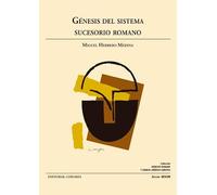 Génesis del sistema sucesorio romano