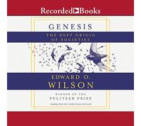 Génesis: El origen profundo de las sociedades