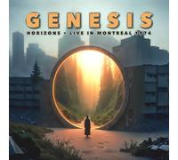 Genesis - Horizons: Live in Montreal 1974