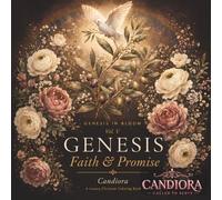Genesis in Bloom: Faith & Promise: A Luxury Christian Coloring Book for Women - Noah, Abraham & the Covenant Promises of Genesis | Bible Story ... Stress Relief | Premium Scripture Art Gift
