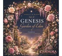 Genesis in Bloom: Garden of Eden: A Luxury Christian Coloring Book for Women - Eden's Botanical Beauty, Paradise Florals & Scripture Art | Stress Relief Faith Coloring | Premium Adult Christian Gift