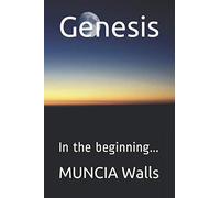 Genesis: In the beginning...