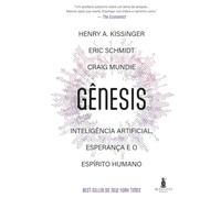 Gênesis: Inteligência artificial, esperança e espírito humano