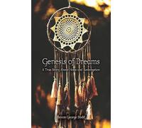 Genesis of Dreams