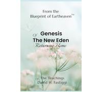 Genesis of the New Eden