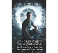 Genesis: The Hali Saga Part One: A Paranormal Time Travel Adventure