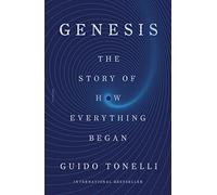 Genesis: The Story of How Everything Began