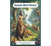 Genesis Word Search Puzzle Book: Word Searches with Easy to Read Print about The Book Of Genesis, it's characters, stories and more | 6x9 inches, 110 ... for Vacations, Holidays and Free Times