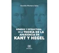 Génesis Y Estructura De La Teoría De La Apariencia En Kant Y Hegel (eb