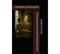 GENESIS4ASIANDCYBERPUNKERS42.COM: RUNNING JESUS33.EXE (The Second System Era)