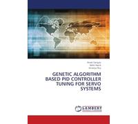 GENETIC ALGORITHM BASED PID CONTROLLER TUNING FOR SERVO SYSTEMS
