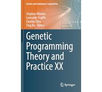Genetic Programming Theory and Practice XX (Genetic and Evolutionary Computation)