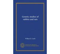 Genetic studies of rabbits and rats