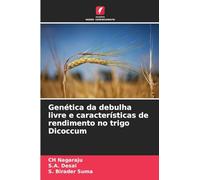 Genética da debulha livre e características de rendimento no trigo Dicoccum