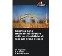 Genetica della trebbiabilità libera e delle caratteristiche di resa nel grano dicocco