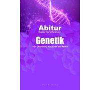 Genetik: Für Oberstufe, Klausuren und Abitur (Laubscher Oberstufenwissen - Biologie)
