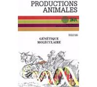 Génétique Moléculaire : Principes Et Application Aux Populations Anima