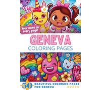 Geneva Coloring Pages: Wow-Effect! Your name on every page - Geneva coloring book - 6x9" - 50x Geneva coloring page - Fantastic Gift